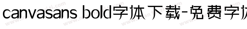 canvasans bold字体下载字体转换